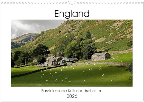 England - Faszinierende Kulturlandschaften (Wandkalender 2026 DIN A3 quer), CALVENDO Monatskalender: Der Kalender zeigt einzigartige Städteportraits und Landschaften in England. (CALVENDO Orte)