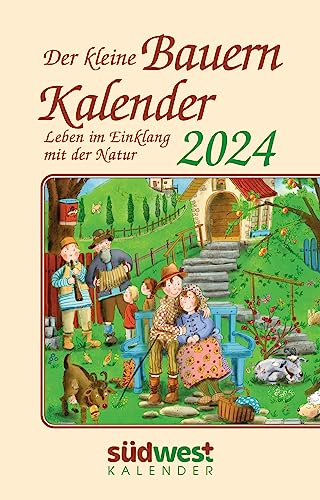 Der kleine Bauernkalender 2024 - Leben im Einklang mit der Natur - Taschenkalender im praktischen Format 10,0 x 15,5 cm