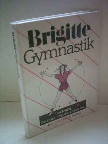 Gymnastik: Das ideale Programm für jede Frau