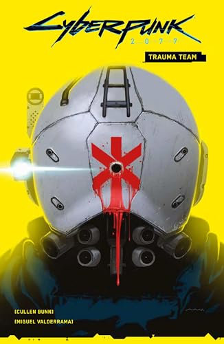 Cyberpunk 2077 Comics: Trauma Team: Comic zum Game: Bd. 1: Trauma Team