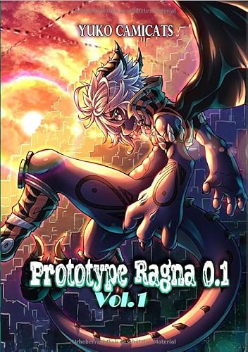 Prototype Ragna 0.1: Vol.1