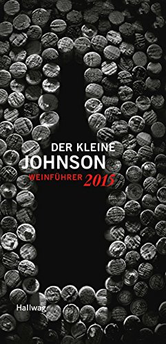 Der kleine Johnson 2015: Weinführer (Hallwag Die Taschenführer)