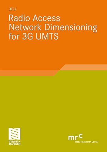 Radio Access Network Dimensioning for 3G UMTS (Advanced Studies Mobile Research Center Bremen)