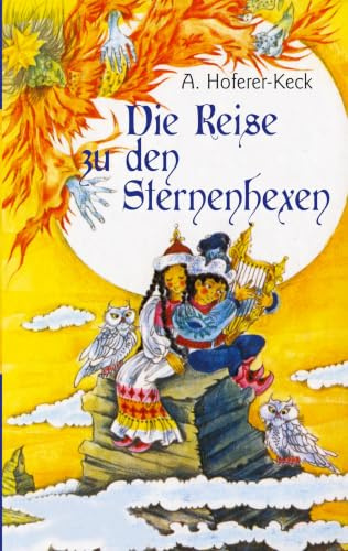 Die Reise zu den Sternhexen
