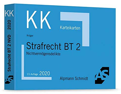 Karteikarten Strafrecht BT 2: Nichtvermögensdelikte