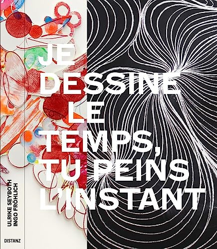 Je dessine le temps, tu peins l’instant: Atelier vagabond (Deutsch/Französisch)