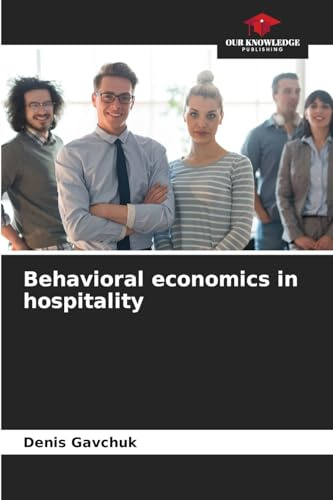Behavioral economics in hospitality: DE
