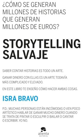 Storytelling salvaje (Alienta)