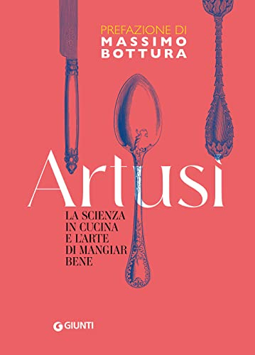 La scienza in cucina e l'arte di mangiar bene (Artusi)