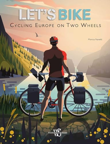 Let's Bike!: Cycling Europe on Two Wheels