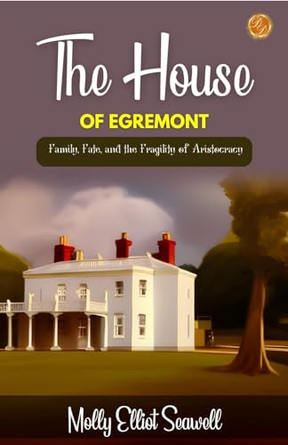 The House of Egremont
