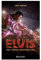 Elvis Presley. Omul. Legenda. Regele Rock And Roll