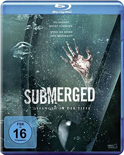 Submerged - Gefangen in der Tiefe [Blu-ray]