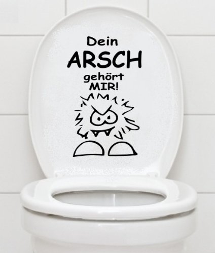 Wc Aufkleber - Dein Arsch Gehã–Rt Mir - Bad Klo Toilettendeckel Wandtattoo Schwarz