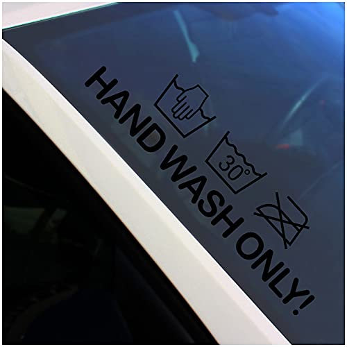 Frontscheibenaufkleber Schriftzug hand wash only Aufkleber für Windschutzscheibe Heckscheibe Frontscheibe Auto Fahrzeug Dekor Sticker FS129 (Schwarz Glanz, Außenklebend)
