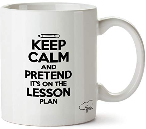 Hippowarehouse Keep Calm and Pretend It's On The Lesson Plan Printed Mug Cup Ceramic 10oz