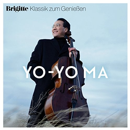 Brigitte Klassik Zum Genießen: Yo-Yo Ma