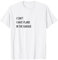 I Cant I Have Plans In The Garage T-Shirt