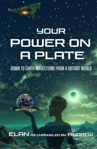 Your Power on a Plate: Down To Earth Reflections from A Distant World