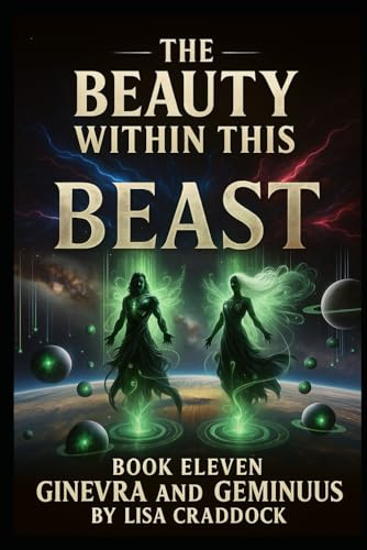 The Beauty Within This Beast: Book - 11 Ginevra and Geminus