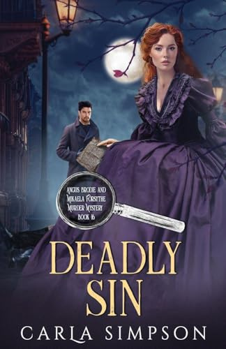 Deadly Sin (Angus Brodie and Mikaela Forsythe Murder Mystery, Band 16)