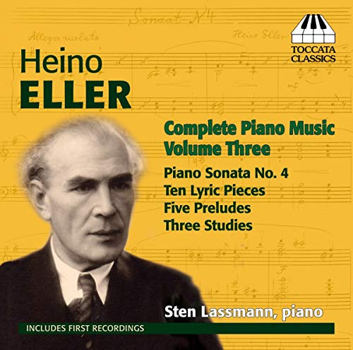 Eller: Complete Piano Music, Vol. 3