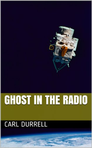 Ghost In The Radio (English Edition)