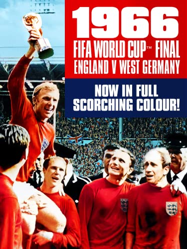 The 1966 World Cup Final - In Colour