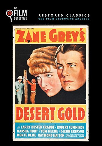 Desert Gold (The Film Detective Restored Version)