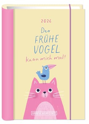 Terminplaner Hardcover - Der frühe Vogel A6 - Taschenkalender 2026 - Grafik Werkstatt - Buchkalender mit Verschlussgummi und Postkarten - 1 Woche auf 2 Seiten - 11 cm x 15,5 cm