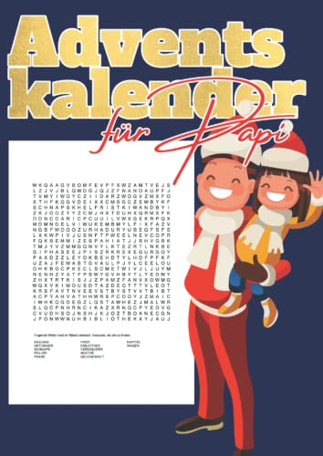 Adventskalender für Papi: Der etwas andere Adventskalender 2022 für den besten Papa der Welt - Wortsuchrätsel für jeden Tag der Adventszeit