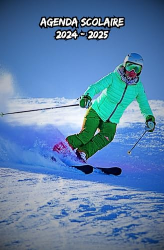 Agenda Scolaire 2024 2025 Ski: Organisateur Semainier une semaine Par deux Pages,Planificateur Scolaire Pour Étudiants (primaire,Collège,lycée, université)