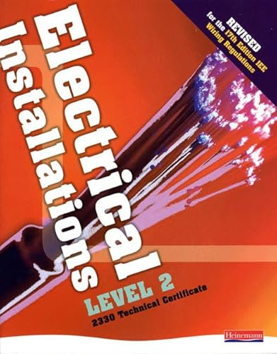 Electrical Installations Level 2 2330 Technical Certificate Student Book - Revised edition