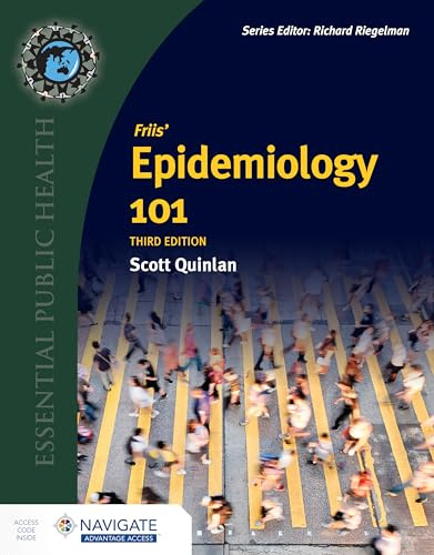Friis' Epidemiology 101 with Navigate Advantage Access (Essential Public Health)