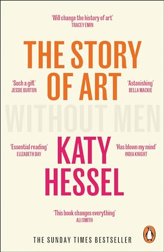 The Story of Art without Men: The Sunday Times bestseller