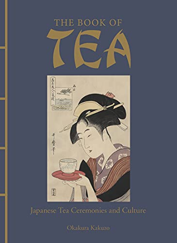 The Book of Tea: Japanese Tea Ceremonies and Culture (Chinese Bound)
