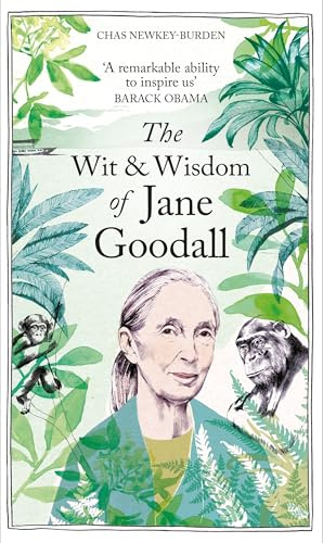 The Wit & Wisdom of Jane Goodall