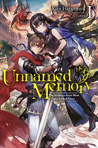 Unnamed Memory, Vol. 1 (light novel): The Witch of the Azure Moon and the Cursed Prince (Volume 1)