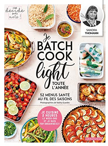 Je batch cook light toute l'année