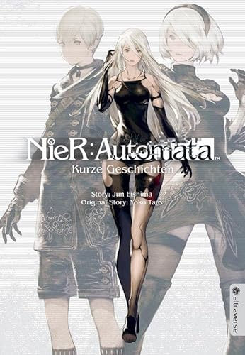 NieR:Automata Roman Taschenbuchausgabe 02: Kurze Geschichten