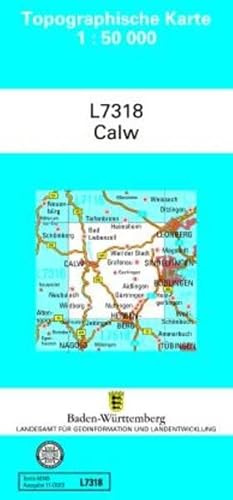 L7318 Calw: Zivilmilitärische Ausgabe TK50 (Topographische Karte 1:50 000 (TK50))