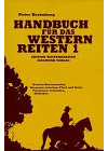 Handbuch für das Westernreiten I
