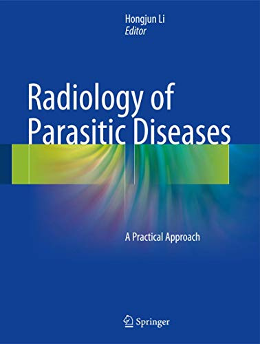 Radiology of Parasitic Diseases: A Practical Approach