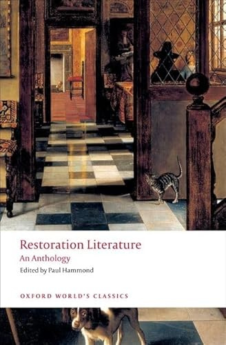 Restoration Literature: An Anthology (Oxford World's Classics)