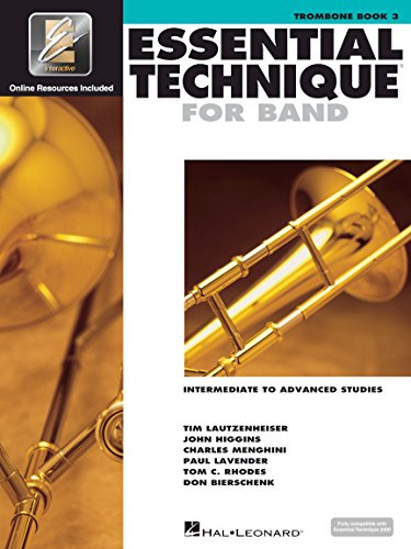 Essential Elements For Band – Posaune Buch 3 mit EEi-Online-Ressourcen | Posaunen-Lehrbuch und Noten für Schüler und Lehrer von Schulbands | Mittelstufe bis Fortgeschrittene: Trombone