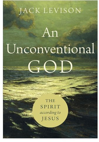 Unconventional God: The Spirit according to Jesus