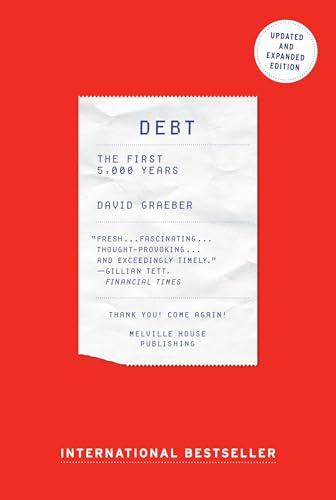 Debt : The First 5000 Years (Updated and Expanded)