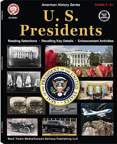 U.S. Presidents Workbook, Grades 5 - 12 (American History)