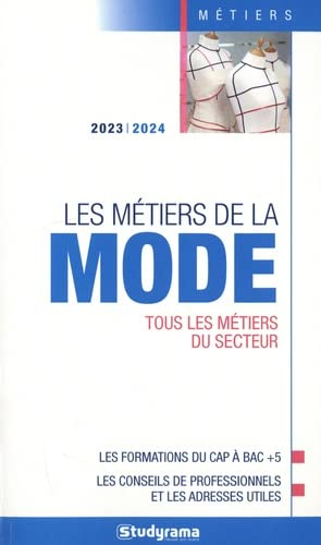 Les métiers de la mode: 2023 - 2024