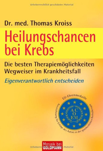 Heilungschancen bei Krebs: Die besten Therapiemöglichkeiten - Wegweiser im Krankheitsfall